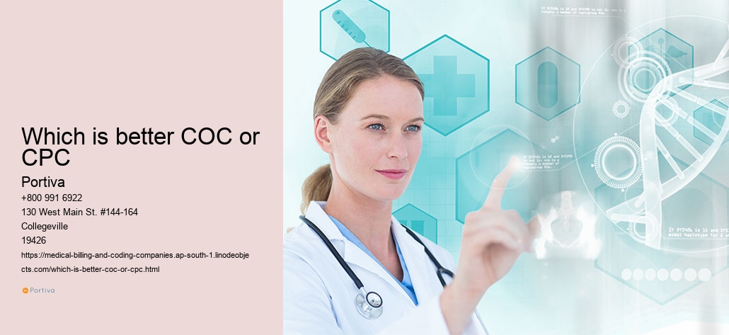 Which is better COC or CPC